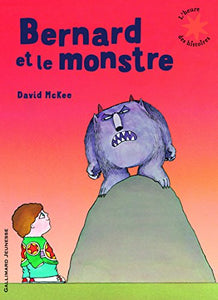 Bernard et le monstre 