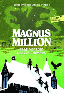 Magnus Million et le dortoir des cauchemars 