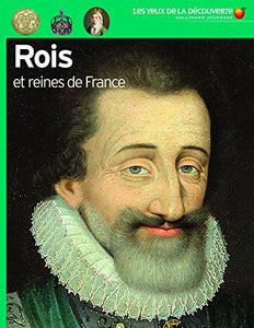 Les Rois ET Reines De France 