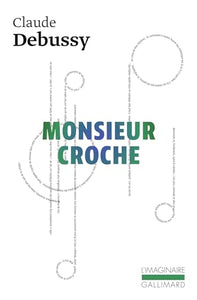 Monsieur Croche et autres recits 