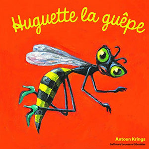 Huguette la guepe 