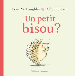 Un petit bisou ? 