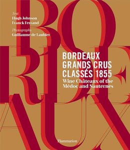 Bordeaux Grands Crus Classés 1855 