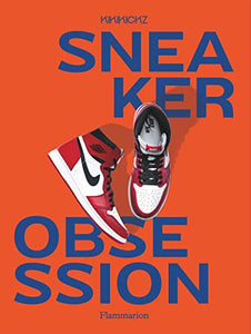 Sneaker Obsession 