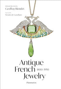 Antique French Jewelry: 1800-1950 