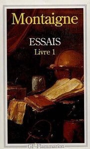 Essais - Livre premier 