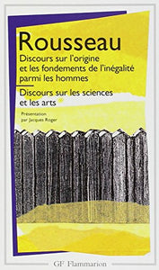 Discours sur...l'inegalite/Discours sur les sciences et les arts 