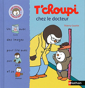 T'choupi Chez Le Docteur 