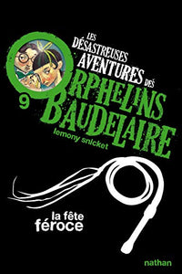 Les desastreuses aventures des Orphelins Baudelaire 