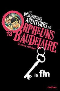 Les desastreuses aventures des Orphelins Baudelaire 