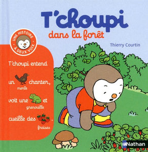 T'choupi dans la foret 