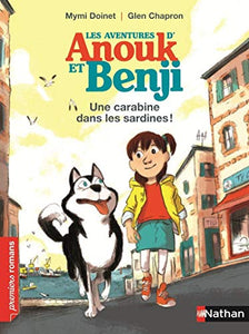 Anouk & Benji/Une carabine dans les sardines 