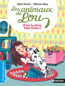 Les animaux de Lou/D'ou tu viens, petit chien ? 