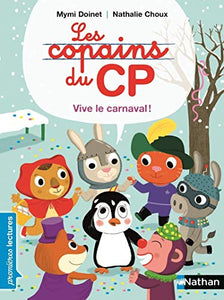 Les copains du CP/Vive le carnaval 