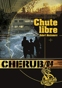 Cherub 4/Chute libre 