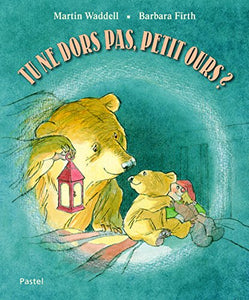 Tu NE Dors Pas, Petit Ours? 