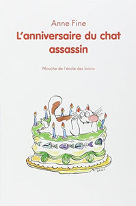 L'Anniversaire Du Chat Assassin 