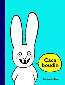 Caca boudin 