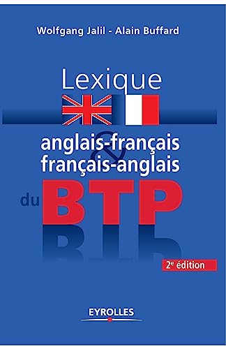 Lexique anglais-francais / francais-anglais du BTP