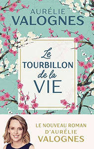 Tourbillon de la Vie(le) 