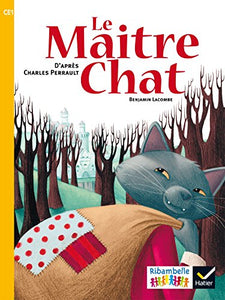 Le Maitre chat  - CE1 serie jaune Album 3 