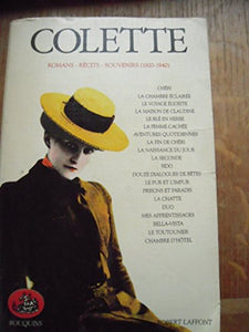 Colette: Volume 2, Romans, récits, souvenirs (1920-1940) 