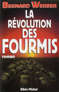 Revolution Des Fourmis (La) 