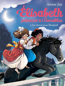 Un cheval pour Elisabeth 6 