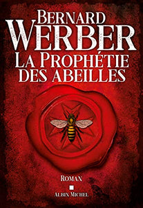 La prophetie des abeilles 