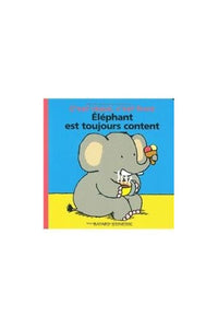 Elephant Est Toujours Content 