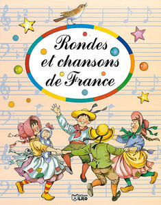 Rondes et chansons de France 