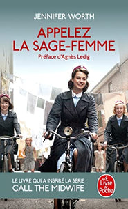 Appelez la sage-femme 