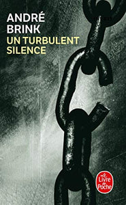 Un Turbulent Silence 