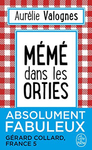 Meme dans les orties 