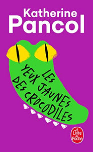 Les yeux jaunes des crocodiles 