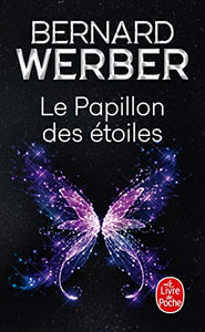 Le Papillon DES Etoiles 