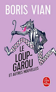 Le loup-garou et autres nouvelles 