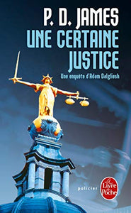 Une Certaine Justice 