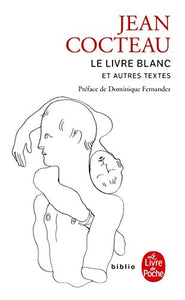 Le livre blanc et autres textes 