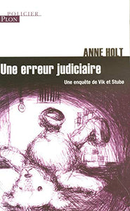 Une erreur judiciaire 