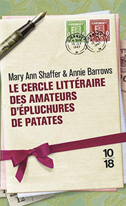 Le cercle litteraire des amateurs d'epluchures de patates 