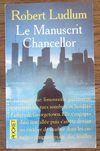 Le manuscrit Chancellor (Thriller) 