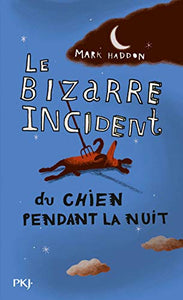 Le Bizarre Incident Du Chien Pendant LA Nuit 