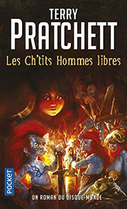 Les ch'tis hommes libres (Un roman du Disque-Monde) 