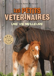 Les petits vétérinaires - numéro 15 Une vie meilleure (15) 