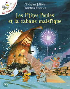 Les p'tites poules 15/Les p'tites poules et la cabane malefique 