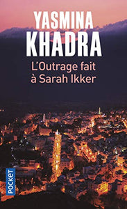 L'outrage fait  a Sarah Ikker 