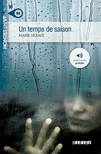 Un temps de saison (B2) 