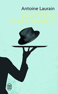 Le chapeau de Mitterrand 