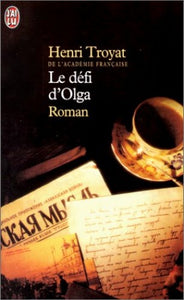 Le Défi d'Olga (LITTÉRATURE FRANÇAISE) 